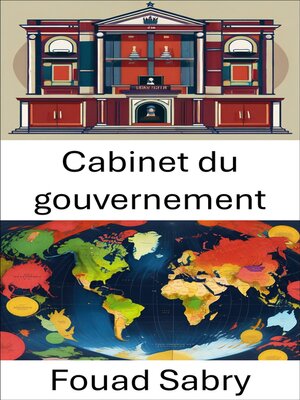 cover image of Cabinet du gouvernement